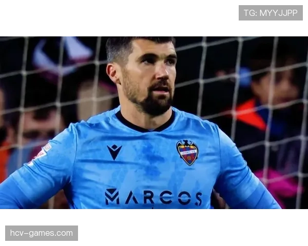 瓦伦西亚关键战闪耀全场，明星球员状态飙升引热议